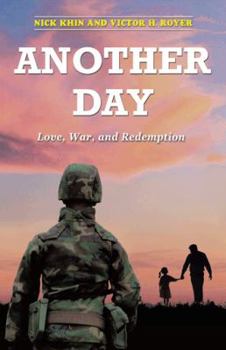 Paperback Another Day: Love, War, and Redemption Book