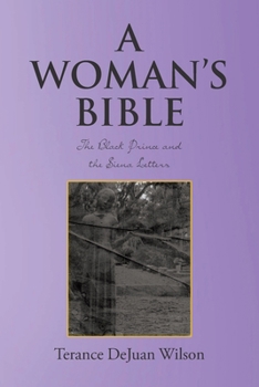 A Woman's Bible: The Black Prince and the Siena Letters