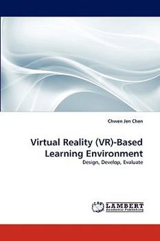 Paperback Virtual Reality (VR)-Based Learning Environment Book