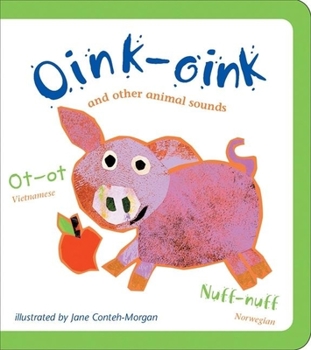 Board book Oink-Oink: And Other Animal Sounds Book