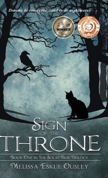 Hardcover Sign of the Throne: Book One in the Solas Beir Trilogy Book