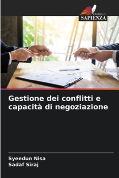 Paperback Gestione dei conflitti e capacità di negoziazione [Italian] Book