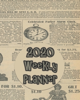 2020 Weekly Planner: An Organizer Diary with Self-Care, Goals, Victories, Vision Board, Financial Notes, US National Holidays, and Reflections Dated January to December for Men, Women, Kids - Clock Ne