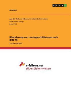 Paperback Bilanzierung von Leasingverhältnissen nach IFRS 16 [German] Book