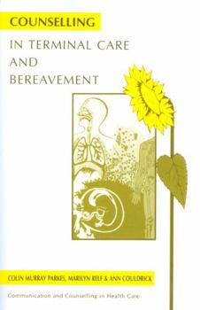 Paperback Counselling in Terminal Care and Bereavement Book