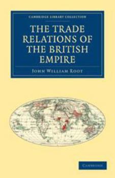 Electronics The Trade Relations of the British Empire Book