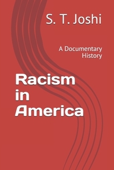 Paperback Racism in America: A Documentary History Book