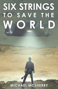 Paperback Six Strings to Save the World Book