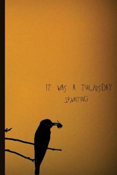 Paperback It Was A Thursday Book