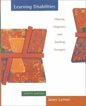 Hardcover Learning Disabilities, Eighth Edition: Theories, Diagnosis, and Teaching Strategies Book