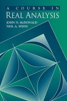 Hardcover A Course in Real Analysis Book