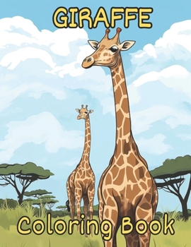 Paperback Giraffe Wonders: A Majestic Coloring Book: For Adults and Teens Book