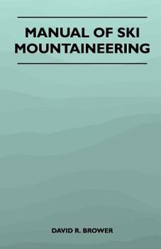 Paperback Manual of Ski Mountaineering Book