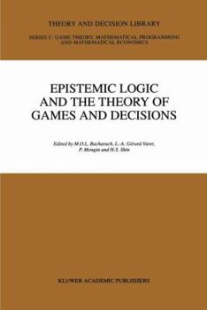Paperback Epistemic Logic and the Theory of Games and Decisions Book
