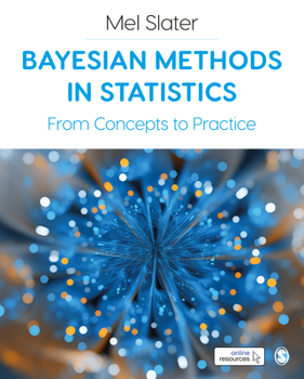Hardcover Bayesian Methods in Statistics: From Concepts to Practice Book