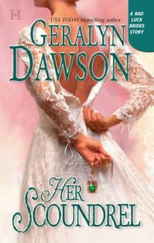 Her Scoundrel - Book #2 of the Bad Luck Brides Trilogy