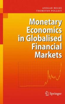 Paperback Monetary Economics in Globalised Financial Markets Book