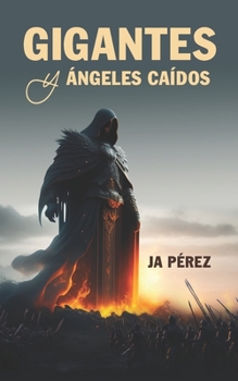 Paperback Gigantes y Ángeles Caídos [Spanish] Book