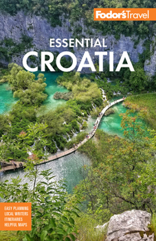 Paperback Fodor's Essential Croatia: With Montenegro & Slovenia Book