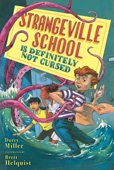 Paperback Strangeville School Is Definitely Not Cursed Book