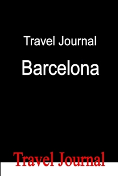 Paperback Travel Journal Barcelona Book