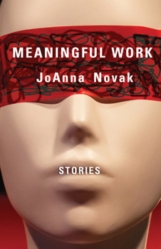 Paperback Meaningful Work: Stories Book