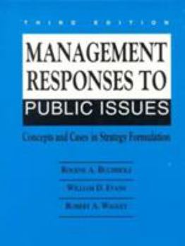 Paperback Management Responses to Public Issues: Concepts and Cases in Strategy Formulation Book