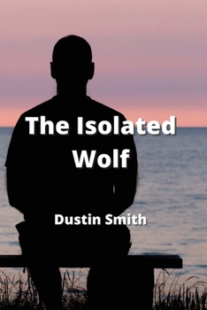 Paperback The Isolated Wolf Book