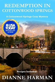 Redemption in Cottonwood Springs - Book #7 of the Cottonwood Springs