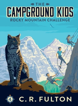 Rocky Mountain Challenge - Book #4 of the Campground Kids