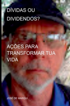 Paperback Dívidas Ou Dividendos? [Portuguese] Book