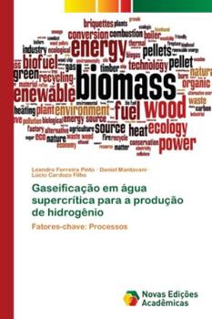 Paperback Gaseificação em água supercrítica para a produção de hidrogênio [Portuguese] Book
