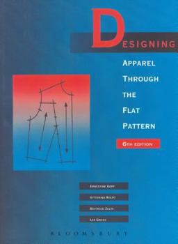 Paperback Designing Apparel Through the Flat Pattern Book