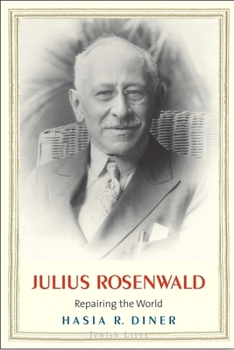 Hardcover Julius Rosenwald: Repairing the World Book