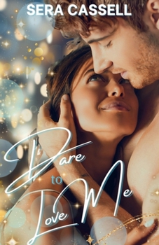 Paperback Dare To Love Me Book