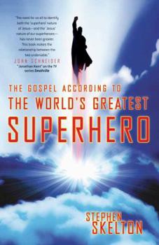 Paperback The Gospel According to the World's Greatest Superhero Book