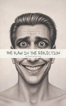 The flaw in the reflection