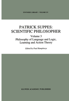 Paperback Patrick Suppes: Scientific Philosopher: Volume 3. Language, Logic, and Psychology Book