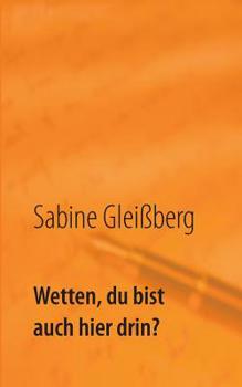 Paperback Wetten, du bist auch hier drin? [German] Book