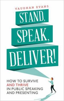 Paperback Stand, Speak, Deliver! Book