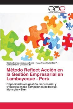 Paperback Método Reflect Acción en la Gestión Empresarial en Lambayeque - Perú [Spanish] Book