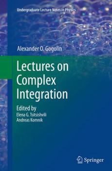 Paperback Lectures on Complex Integration Book