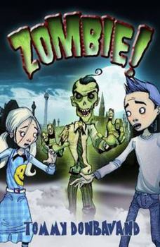Paperback Zombie!. by Tommy Donbavand Book