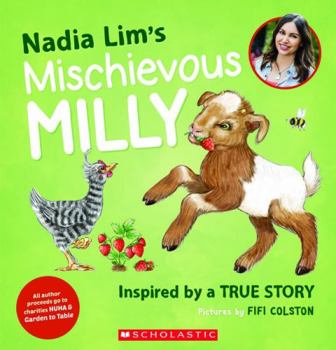 Paperback Nadia Lim's Mischievous Milly Book