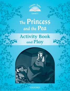 Paperback Classic Tales: Level 1: The Princess and the Pea Activity Book & Play Book
