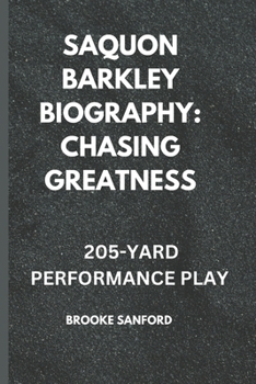 Paperback Saquon Barkley Biography: Chasing Greatness: 205-Yard Performance Play Book