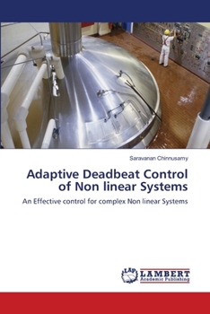 Paperback Adaptive Deadbeat Control of Non linear Systems Book