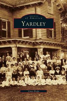 Yardley - Book  of the Images of America: Pennsylvania