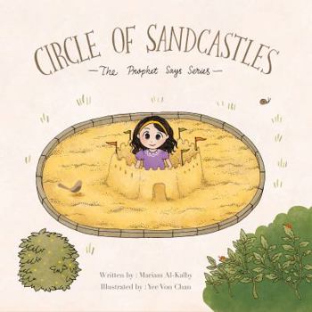 Hardcover Circle of Sandcastles : The Prophet Says Series Book
