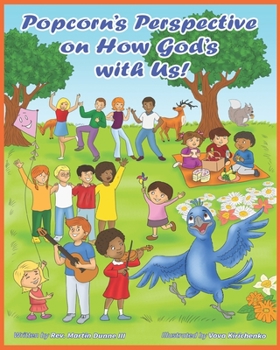 Paperback Popcorn's Perspective on How God's With Us Book